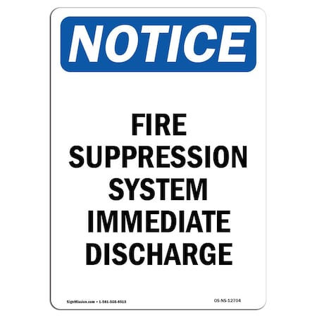 OSHA Notice Sign, Fire Suppression System Immediate, 14in X 10in Aluminum